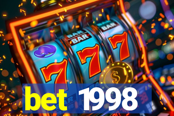 bet 1998